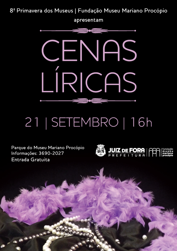 Portal de Notcias PJF | Cenas Lricas  Espetculo anima parque do museu | MUSEU MARIANO PROCPIO - 16/9/2014